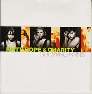 Faith, Hope & Charity - Growing Pains