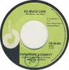 7inch Vinyl Single - Faith, Hope & Charity - So Much Love