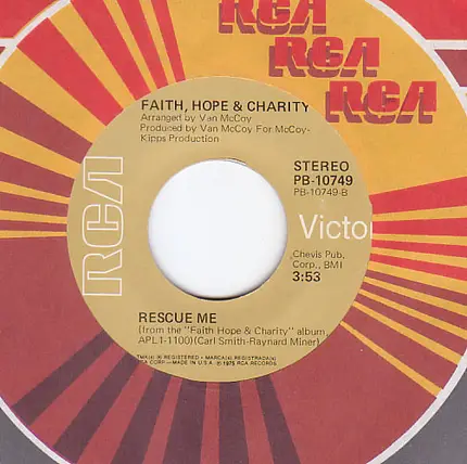Faith, Hope & Charity - You're My Peace Of Mind / Rescue Me