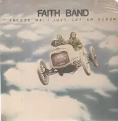 Faith Band - Excuse Me... I Just Cut an Album
