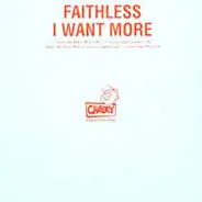 Faithless - I Want More