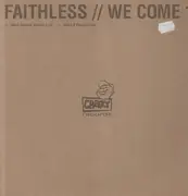 12inch Vinyl Single - Faithless - We Come 1