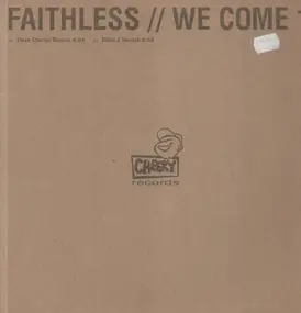 Faithless - We Come 1