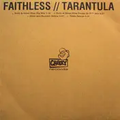 Faithless - Tarantula