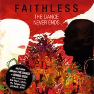 Faithless - The Dance Never Ends