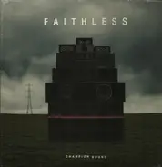 Faithless - Champion Sounds
