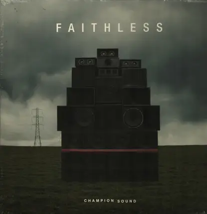 Faithless - Champion Sounds