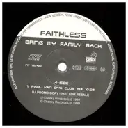 Faithless Feat. Sabrina Setlur - Bring My Family Back