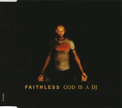 Faithless - God Is A DJ