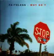 12inch Vinyl Single - Faithless - Why Go?