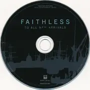 CD - Faithless - To All New Arrivals