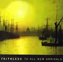 CD - Faithless - To All New Arrivals