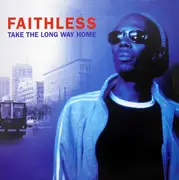 12inch Vinyl Single - Faithless - Take The Long Way Home