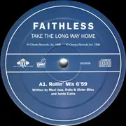 12inch Vinyl Single - Faithless - Take The Long Way Home