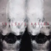 CD - Failsafe Nation - An Agonizing Quiet Space