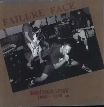Failure Face - 93-96 Discography