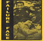 Failure Face - Failure Face