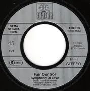 7inch Vinyl Single - Fair Control - Symphony Of Love