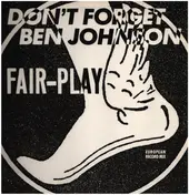 Fair-Play - Don't Forget Ben Johnson