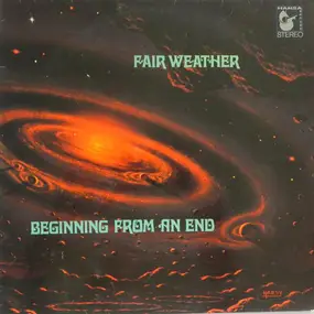 Fair Weather - Beginning from an End