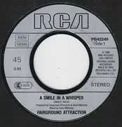 7inch Vinyl Single - Fairground Attraction - A Smile In A Whisper