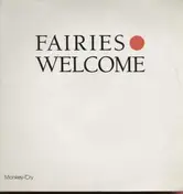 Fairies Welcome - Monkey Cry / Love For Sale