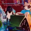 CD - Fairmount Girls - Eleven Minutes To Anywhere
