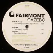 Fairmont - GAZEBO