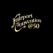 LP - Fairport Convention - Fairport Convention @50 - Limited Edition
