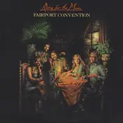 Fairport Convention - Rising for the Moon