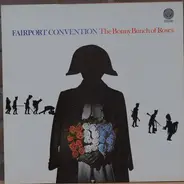 Fairport Convention - The Bonny Bunch Of Roses