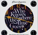 Picture LP - Fairport Convention - Who Knows Where The Time Goes? - still sealed