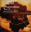 LP - Fairport Convention - Moat On The Ledge - Ltd.