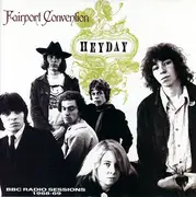 CD - Fairport Convention - Heyday - The BBC Sessions 1968-1969