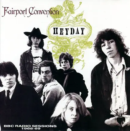 Fairport Convention - Heyday - The BBC Sessions 1968-1969