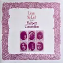 LP - Fairport Convention - Liege & Lief - still sealed