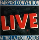 LP - Fairport Convention - Live At The L.A. Troubadour