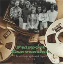 CD - Fairport Convention - The Airing Cupboard Tapes '71 - '74