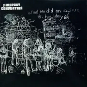 LP - Fairport Convention - What We Did On Our Holidays - Pink Rim