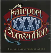 Fairport Convention - XXXV