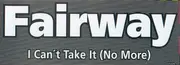 12inch Vinyl Single - Fairway - I can´t take it (no more)