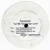 12inch Vinyl Single - Fairwind - Let Me Taste Your Love