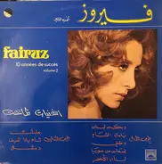 Fairuz - 10 Années De Succès Vol. 2