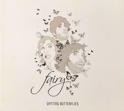 Fairy - Spitting Butterflies