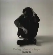 LP - Faisal Kapadia - Zindagi Jahaan Le Jaaye