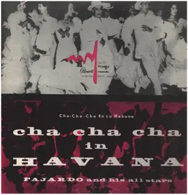 Fajardo Y Sus Estrellas - Cha Cha Cha En La Havana