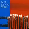 LP - FAKE BLOOD - CELLS