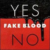 fake blood - YES/NO