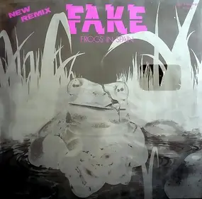 The Fake - Frogs In Spain (New Remix)