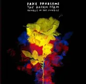 Fake Problems - Dream Team / Rumble In The Jungle
